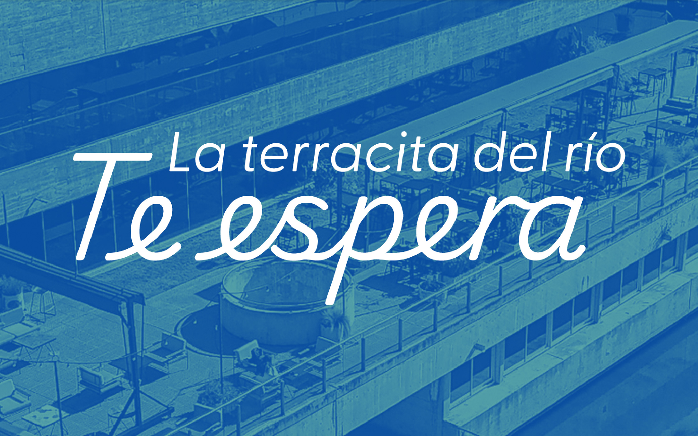 Banner de la terraza con la frase la terracita del río te espera, y publicaciones del planner